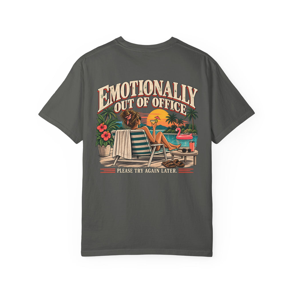 Emotionally Out of Office Graphic T-Shirt