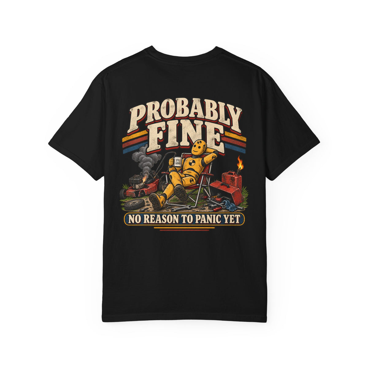 Probably Fine Graphic T-Shirt