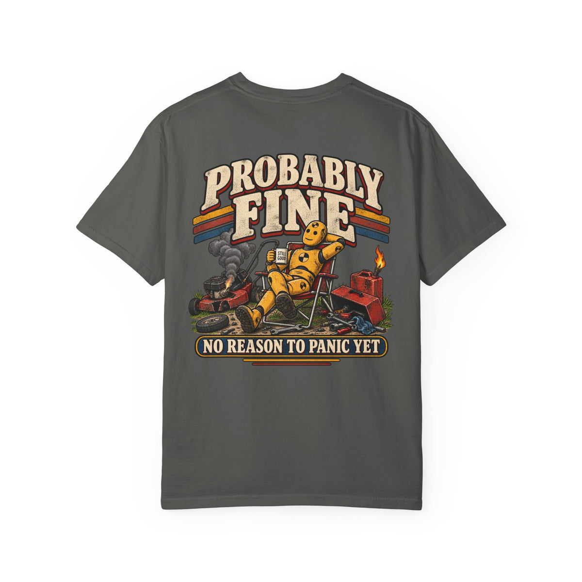 Probably Fine Graphic T-Shirt