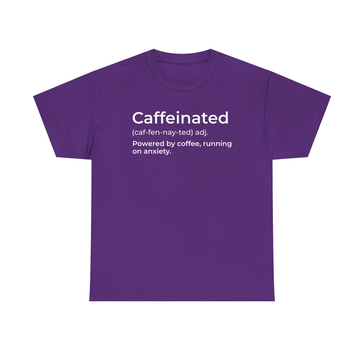 Caffeinated Definition Graphic T-Shirt