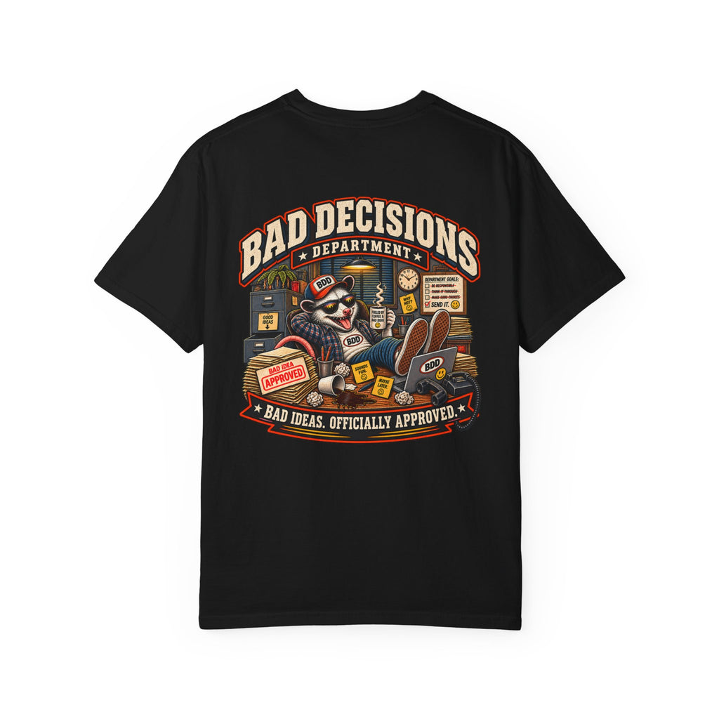 Bad Decisions Department Graphic T-Shirt