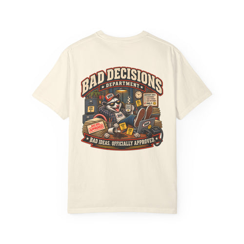 Bad Decisions Department Graphic T-Shirt