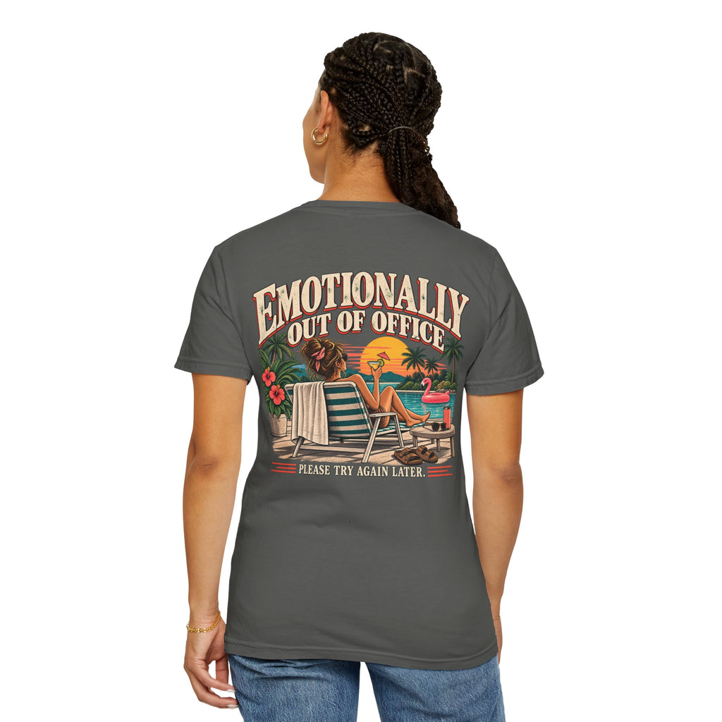 Emotionally Out of Office Graphic T-Shirt
