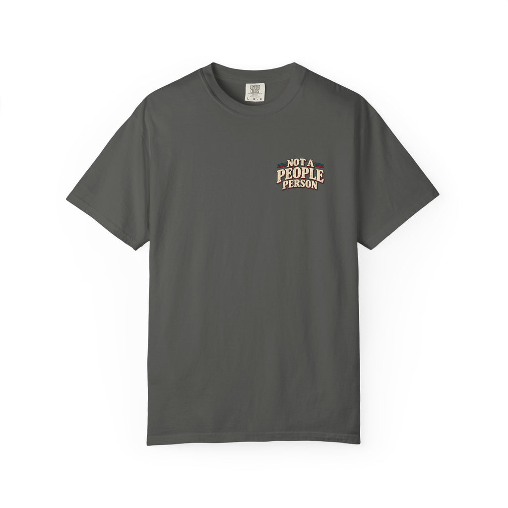 I Have People Skills Graphic T-Shirt