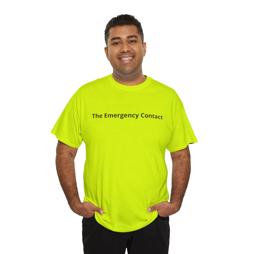 The Emergency Contact T-shirt