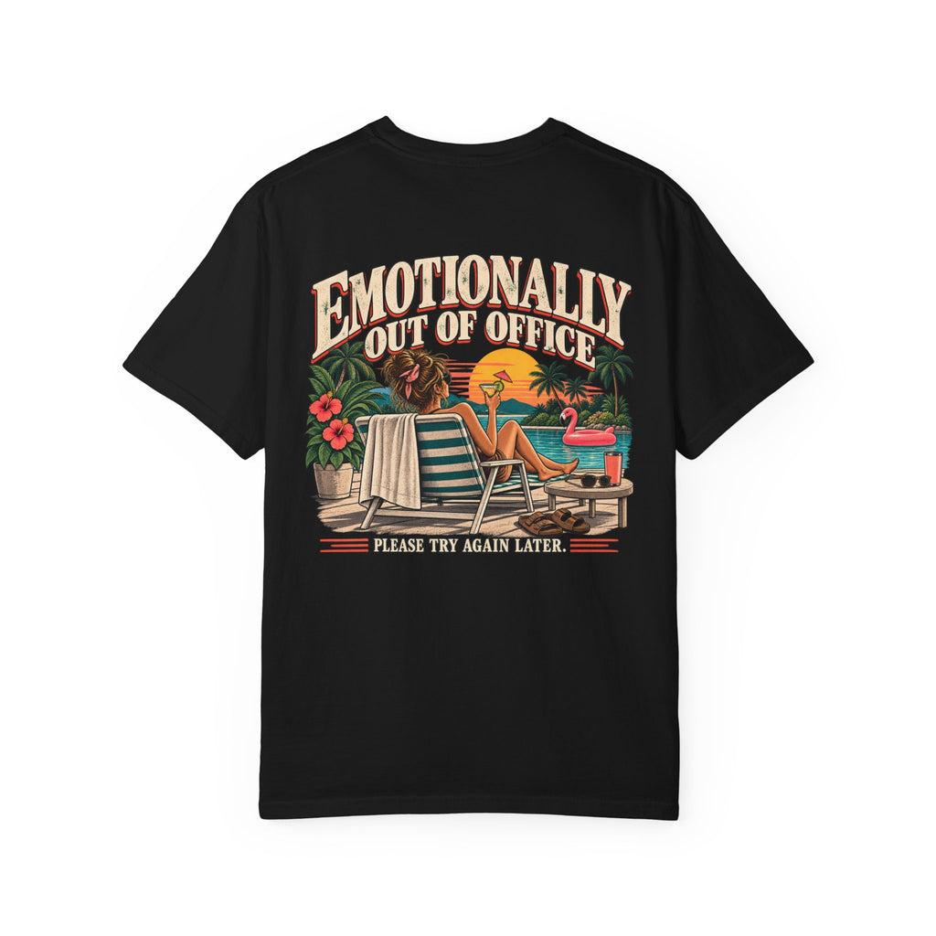 Emotionally Out of Office Graphic T-Shirt