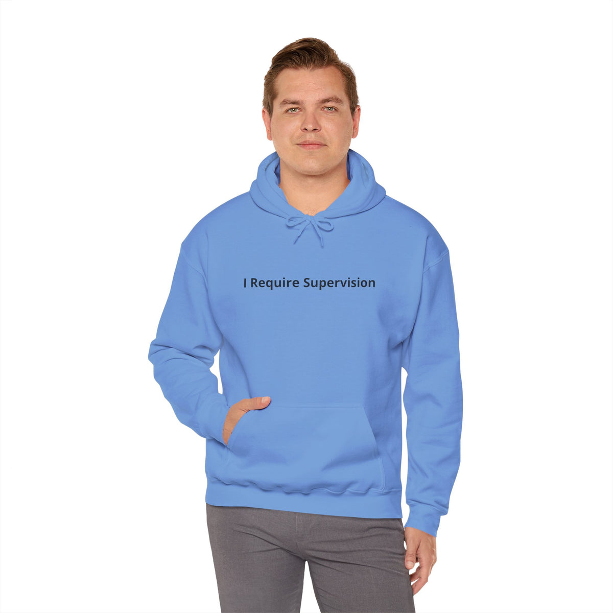 I Require Supervision Graphic Hoodie